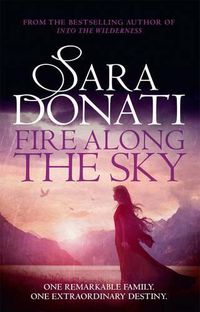 Cover image for Fire Along the Sky: #4 in the Wilderness series