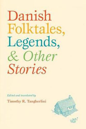 Cover image for Danish Folktales, Legends, and Other Stories