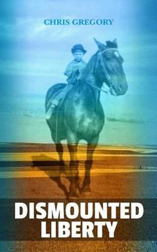 Cover image for Dismounted Liberty