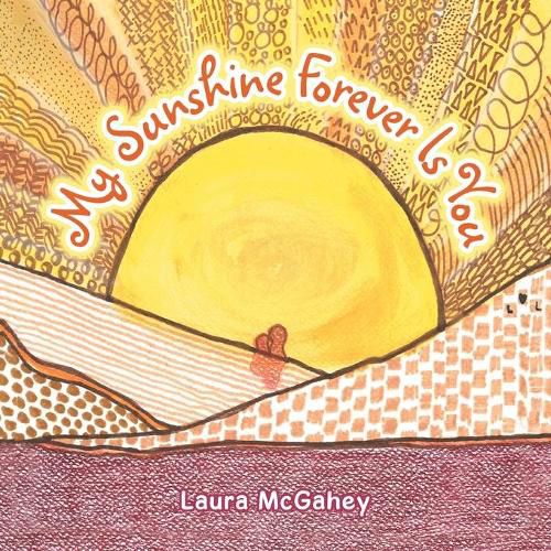 Cover image for My Sunshine Forever Is You