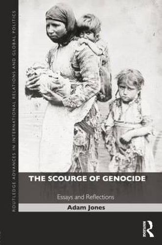 Cover image for The Scourge of Genocide: Essays and Reflections