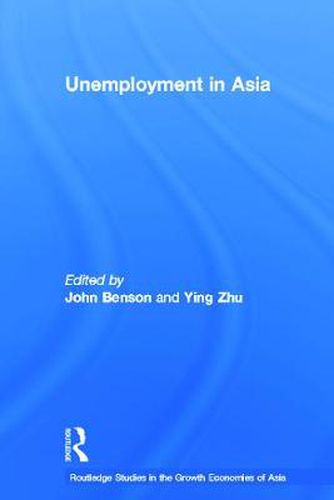 Cover image for Unemployment in Asia: Organizational and Institutional Relationships