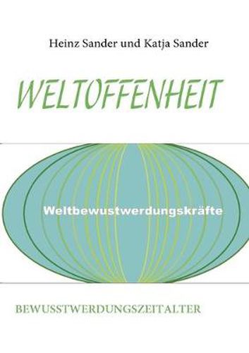 Cover image for Weltoffenheit: Bewusstwerdungszeitalter