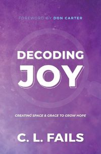 Cover image for Decoding Joy