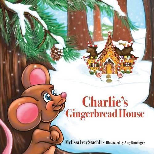 Cover image for Charlie's Gingerbread House