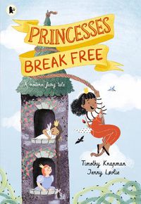 Cover image for Princesses Break Free