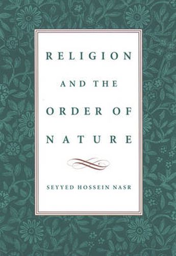 Cover image for Religion and the Order of Nature: The 1994 Cadbury Lectures