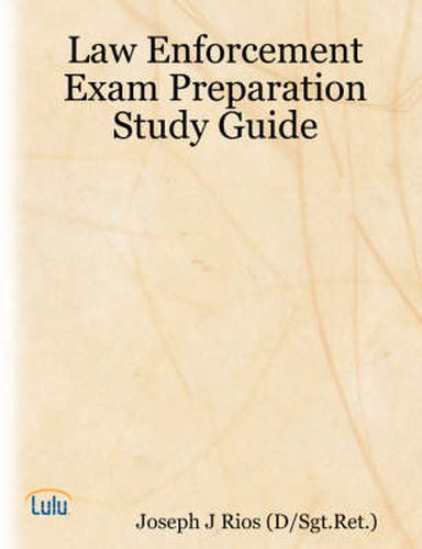 Cover image for Law Enforcement Exam Preparation Study Guide