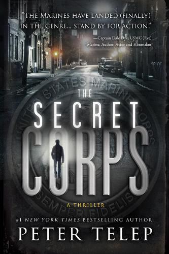 The Secret Corps: A Thriller