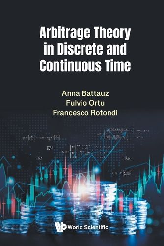 Cover image for Arbitrage Theory In Discrete And Continuous Time