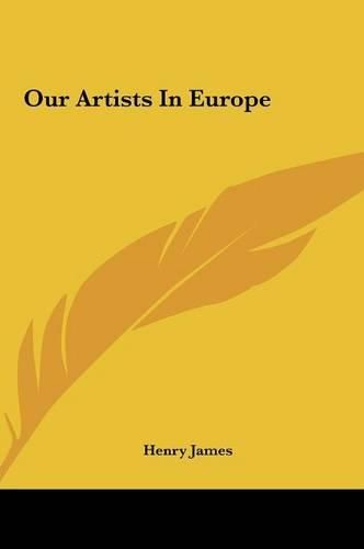 Cover image for Our Artists in Europe