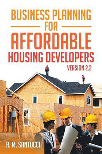 Cover image for Business Planning for Affordable Housing Developers: Version 2.2