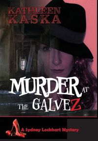 Cover image for Murder at the Galvez