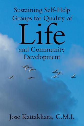 Cover image for Sustaining Self-Help Groups for Quality of Life and Community Development