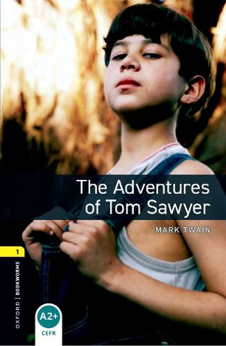 Cover image for Oxford Bookworms Library: Level 1:: The Adventures of Tom Sawyer audio pack