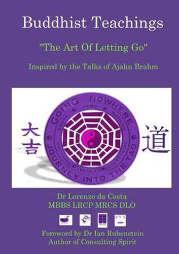 Cover image for Buddhist Teachings: the Art of Letting Go, Inspired by the Talks of Ajahn Brahm