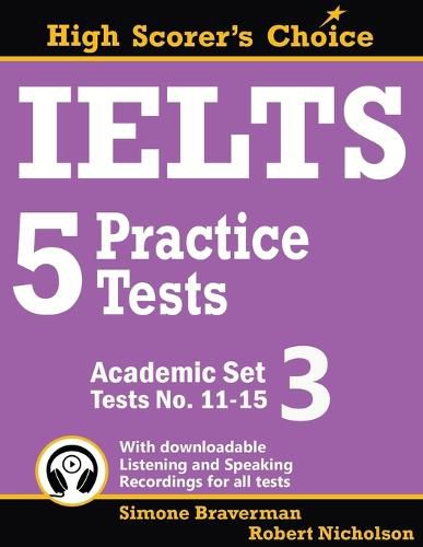 IELTS 5 Practice Tests: Tests 11-15