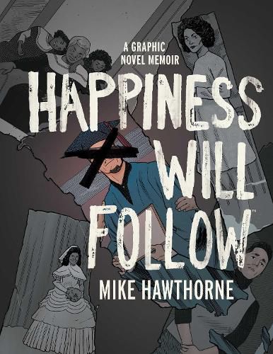 Cover image for Happiness Will Follow