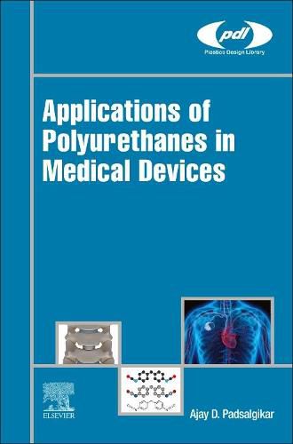 Cover image for Applications of Polyurethanes in Medical Devices