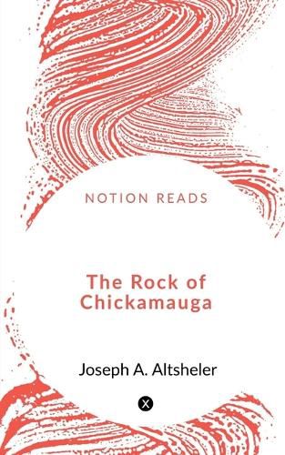 Cover image for The Rock of Chickamauga