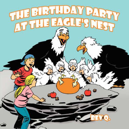 Cover image for The Birthday Party at the Eagle's Nest