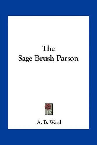 Cover image for The Sage Brush Parson