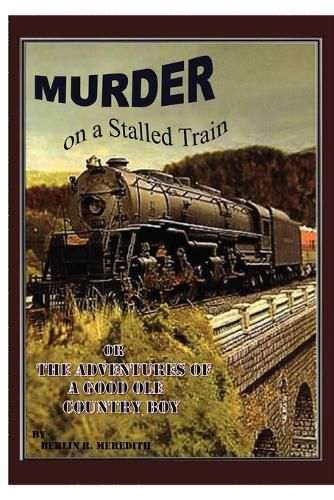 Cover image for Murder on a Stalled Train