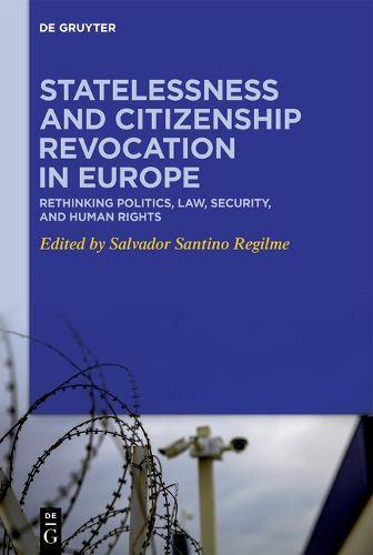Cover image for Statelessness and Citizenship Revocation in Europe