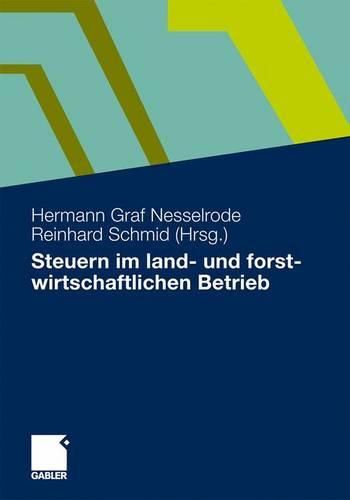 Steuern Im Land- Und Forstwirtschaftlichen Betrieb