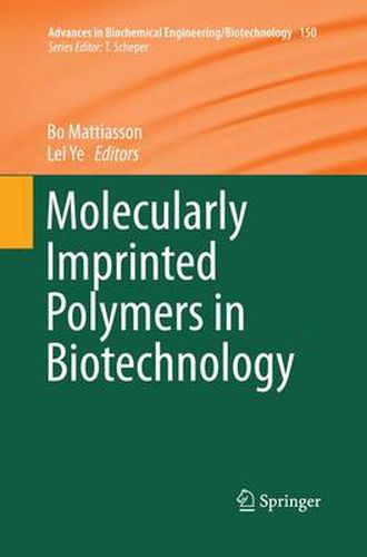 Cover image for Molecularly Imprinted Polymers in Biotechnology