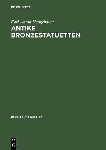 Cover image for Antike Bronzestatuetten
