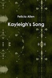 Cover image for Kayleigh's Song