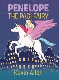 Cover image for Penelope the Paci Fairy