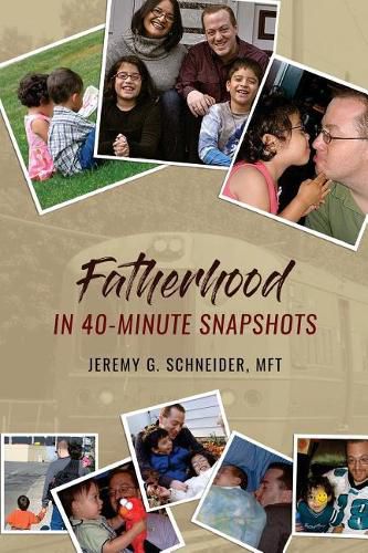 Cover image for Fatherhood in 40-Minute Snapshots