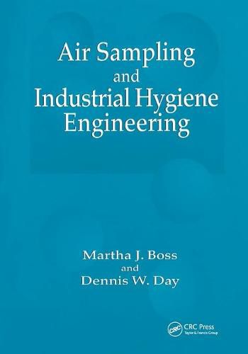 Air Sampling and Industrial Hygiene Engineering