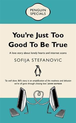 Cover image for You're Just Too Good To Be True