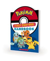 Cover image for Pokemon: First Partner Handbook
