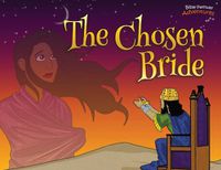 Cover image for The Chosen Bride: The adventures of Esther