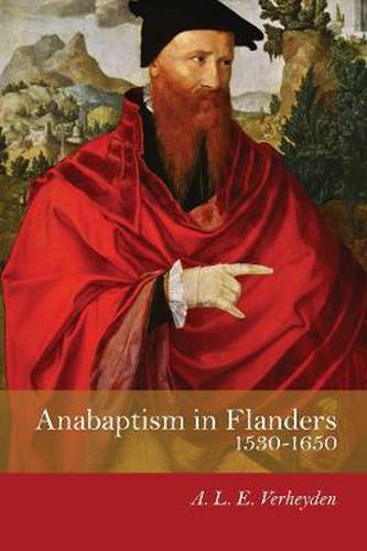 Cover image for Anabaptism in Flanders 1530-1650