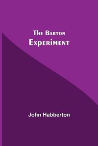 Cover image for The Barton Experiment