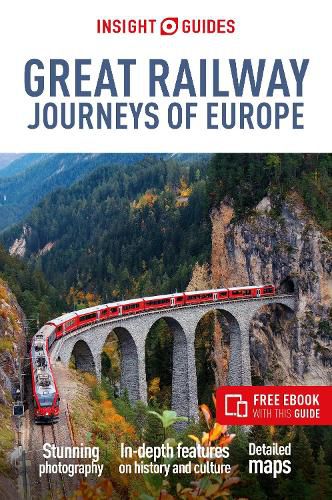 Cover image for Insight Guides Great Railway Journeys of Europe: Travel Guide with eBook
