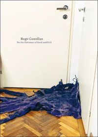 Cover image for Hugo Canoilas: On the Extreme of Good and Evil (Kapsch Contemporary Art Prize 2020)