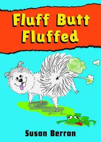 Cover image for Fluff Butt: Fluffed