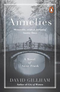 Cover image for Annelies: A Novel of Anne Frank