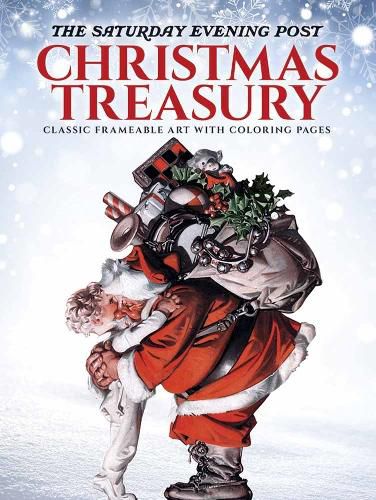 Cover image for The Saturday Evening Post Christmas Treasury: 30 Classic Ready-to-Frame Prints with Coloring Pages