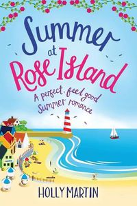 Cover image for Summer at Rose Island: Large Print edition