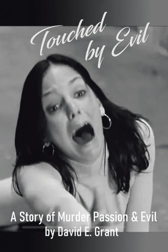 Cover image for Touched by Evil