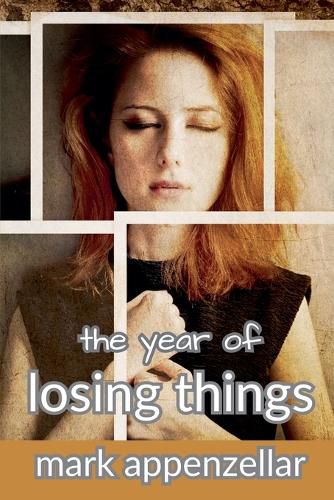 Cover image for The Year of Losing Things