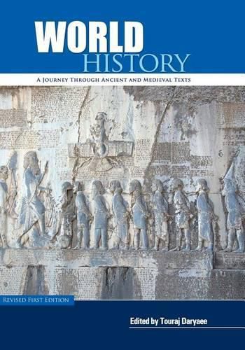 Cover image for World History: A Journey Through Ancient and Medieval Texts (Revised First Edition)