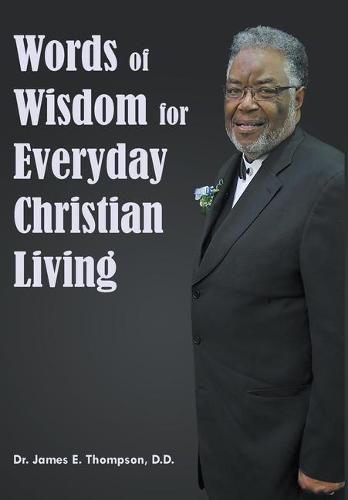 Cover image for Words of Wisdom for Everyday Christian Living